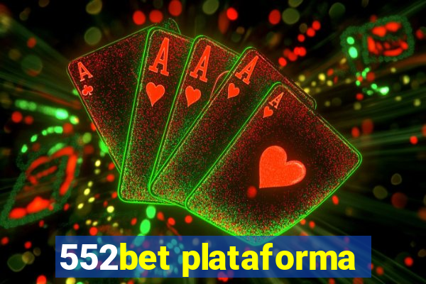 552bet plataforma